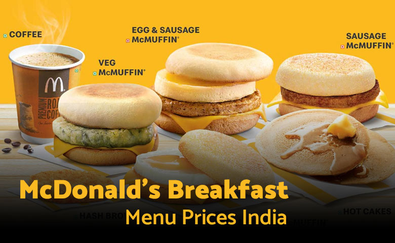 McDonald's Breakfast Menu Prices India 2024